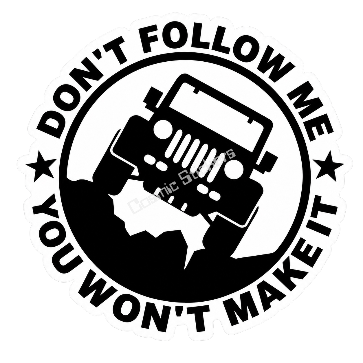 Jeep Collection- Don’t Follow Me (Black)