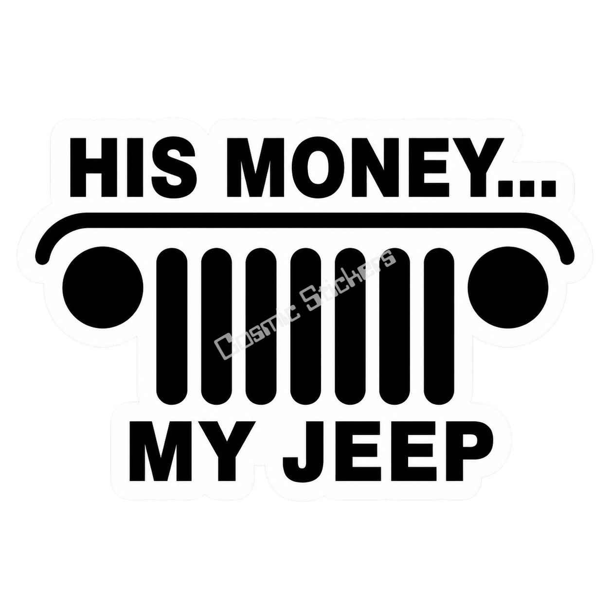 Jeep Collection- His Money… My Jeep (Black)