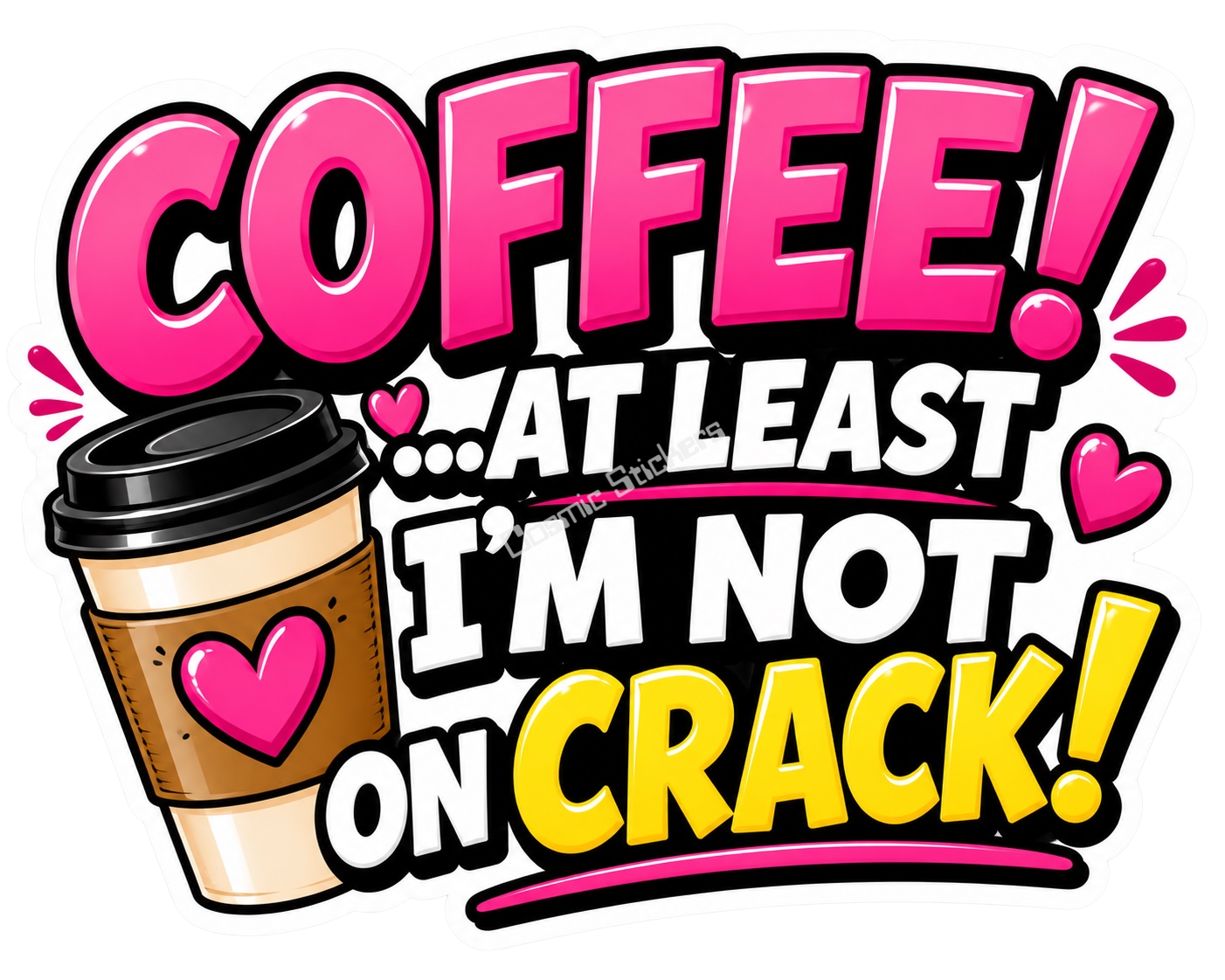 Cosmic Stickers - Coffee Crack premium die-cut vinyl sticker by Cosmic Stickers