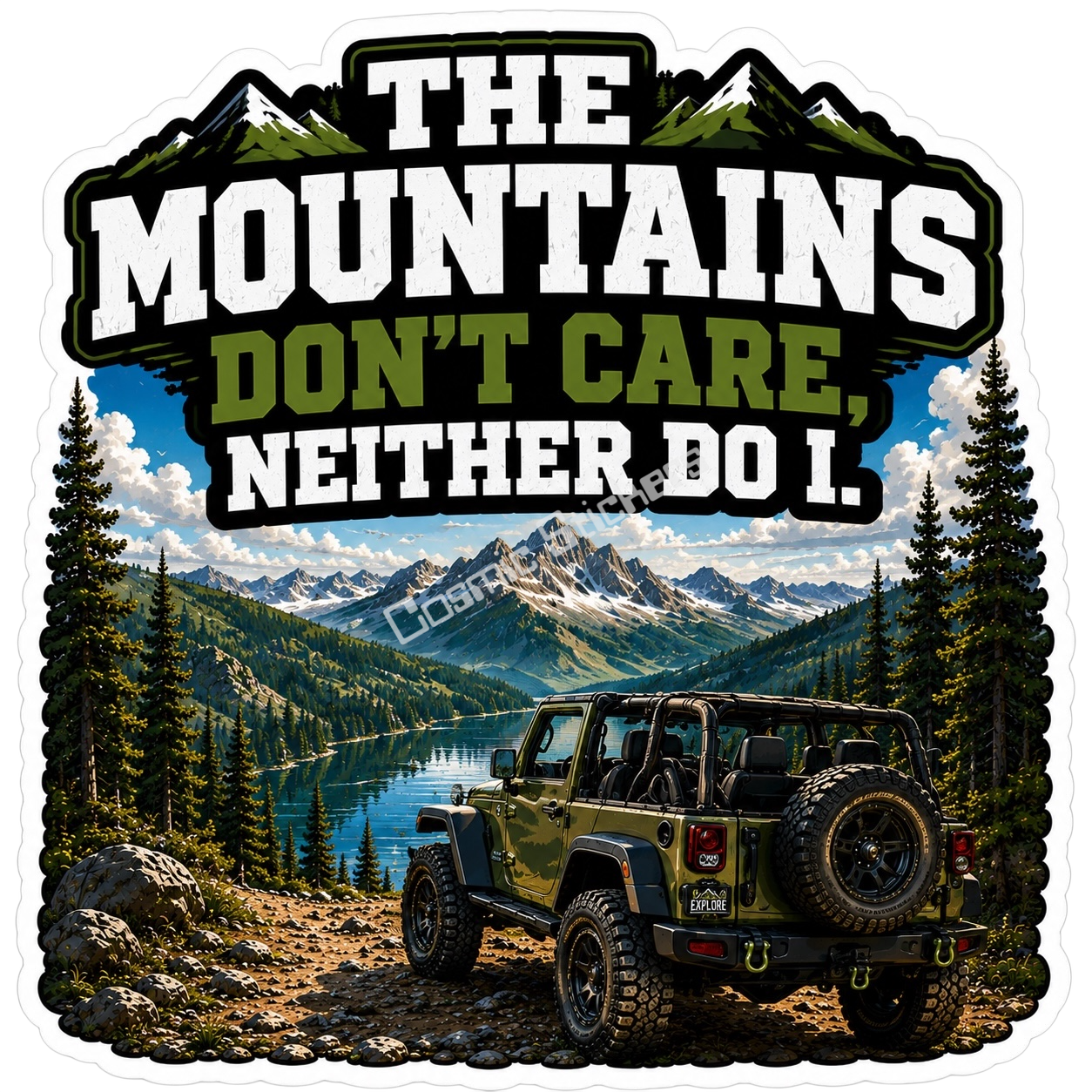 Jeep Collection- The Mountains Don’t Care