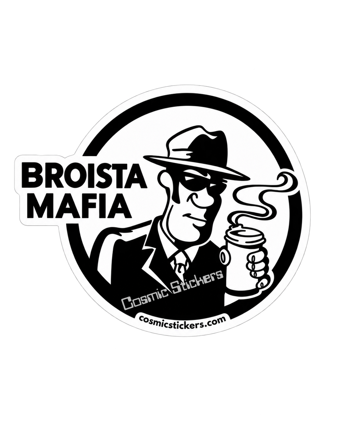 Fan-made Broista Mafia sticker with cosmicstickers.com branding