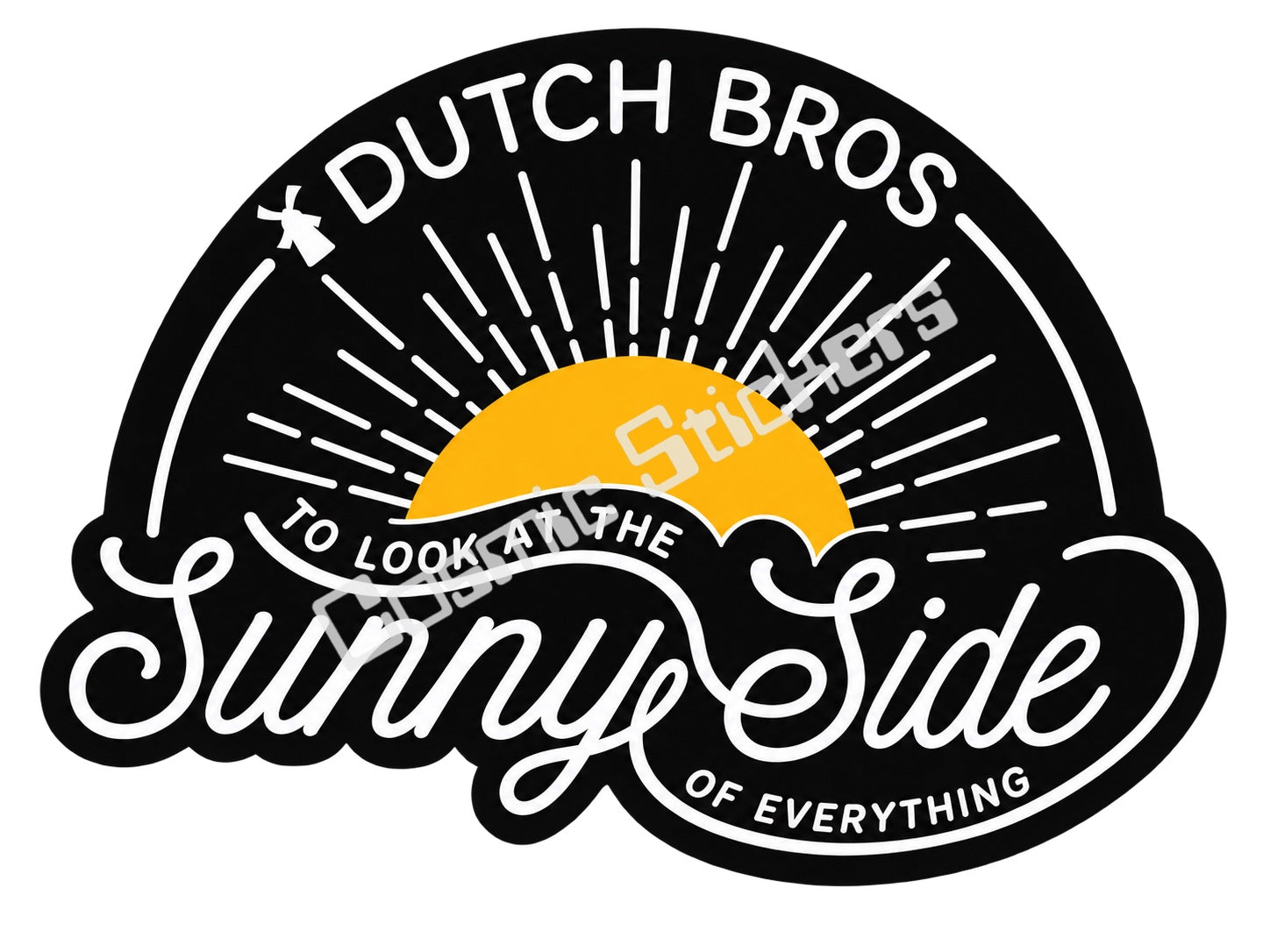 Fan-made Dutch Bros Sunny Side of Everything sticker