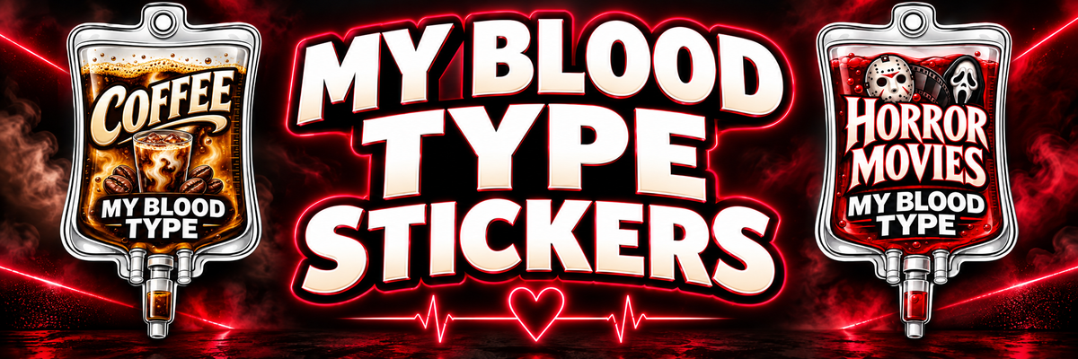 My Blood Type Stickers