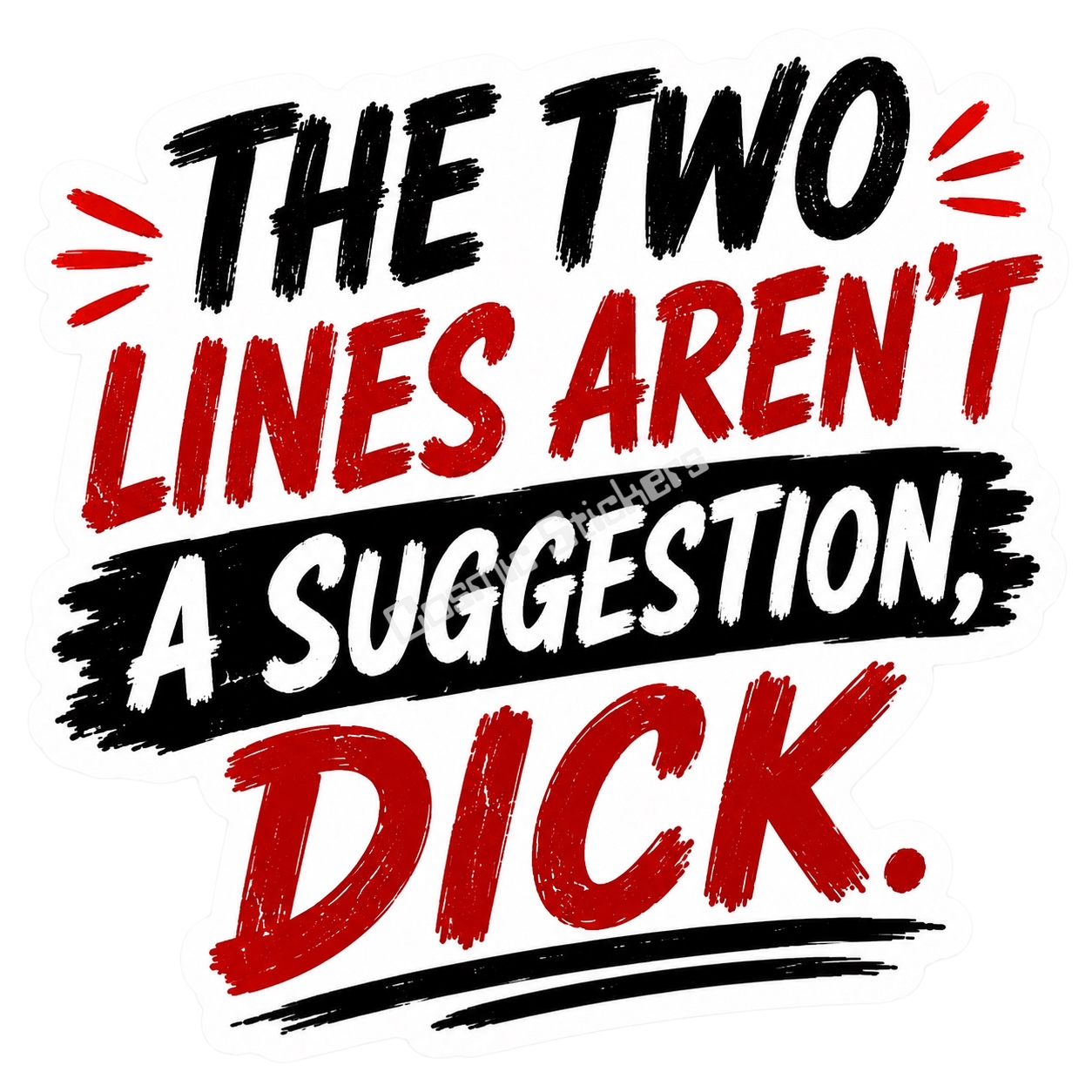 Revenge Stickers - Two Lines Aren’t a Suggestion