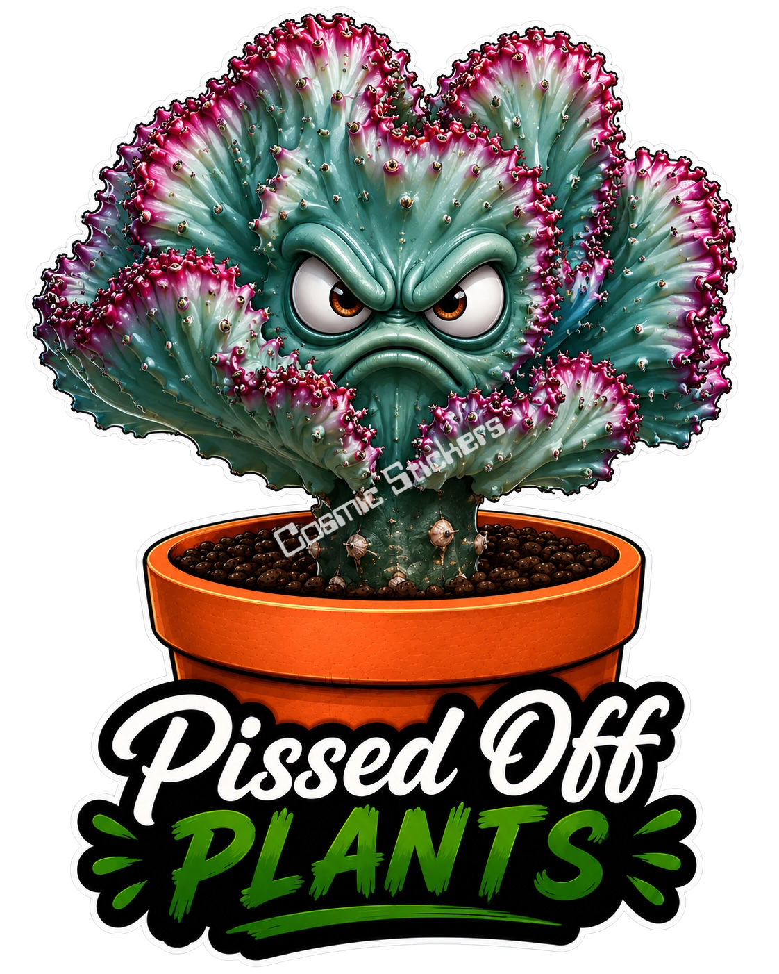 Pissed Off Plants – Succulent Sass Vinyl Sticker