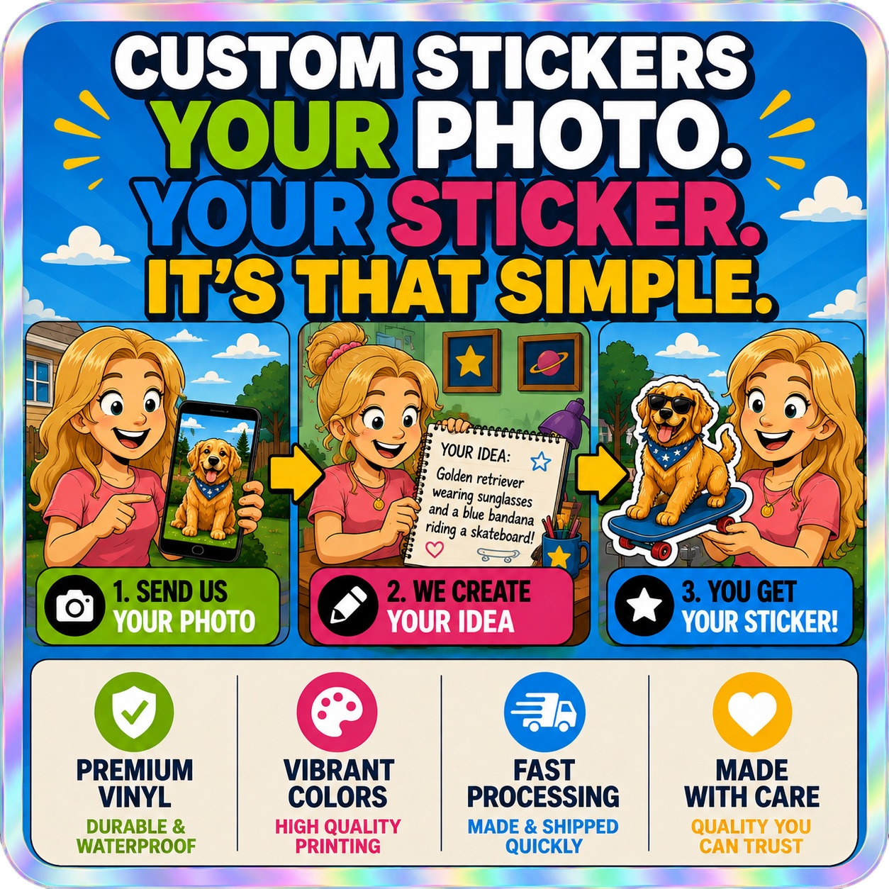 Turn your photo or idea into a custom sticker by Cosmic Stickers