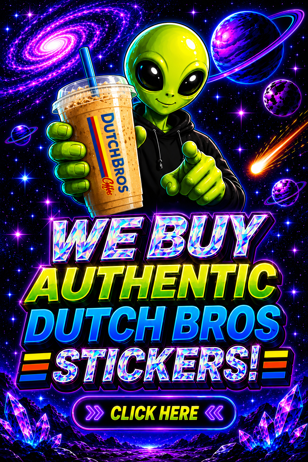 We buy authentic Dutch Bros stickers. Click here.